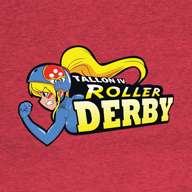 Tallon iv Roller Derby by CoinboxTees